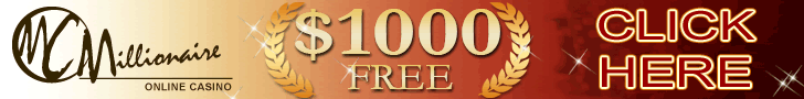 Click Here to Play at Millionaire Online Casino - Get up to $1000 Free